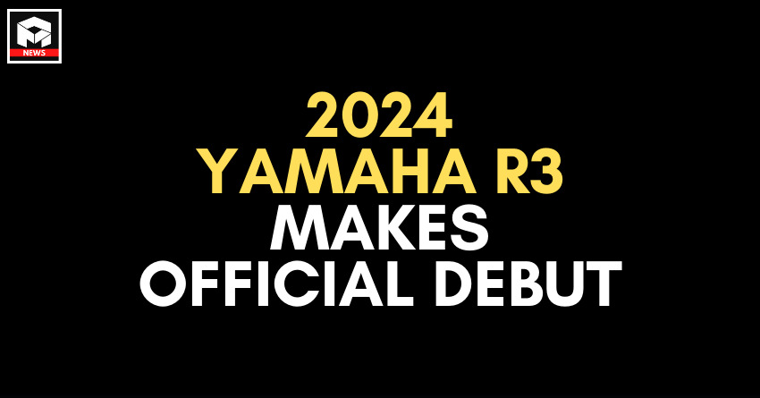 2024 Yamaha R3 Makes Official Debut - Gets New Colours & Features